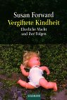 "Vergiftete Kindheit  "